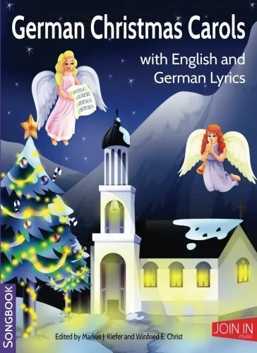 post-German Christmas Carols and Songs: A Complete Guide to Traditional Holiday Music